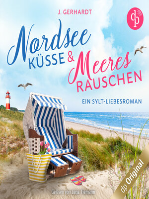cover image of Nordseeküsse und Meeresrauschen--Ein Sylt-Liebesroman (Ungekürzt)